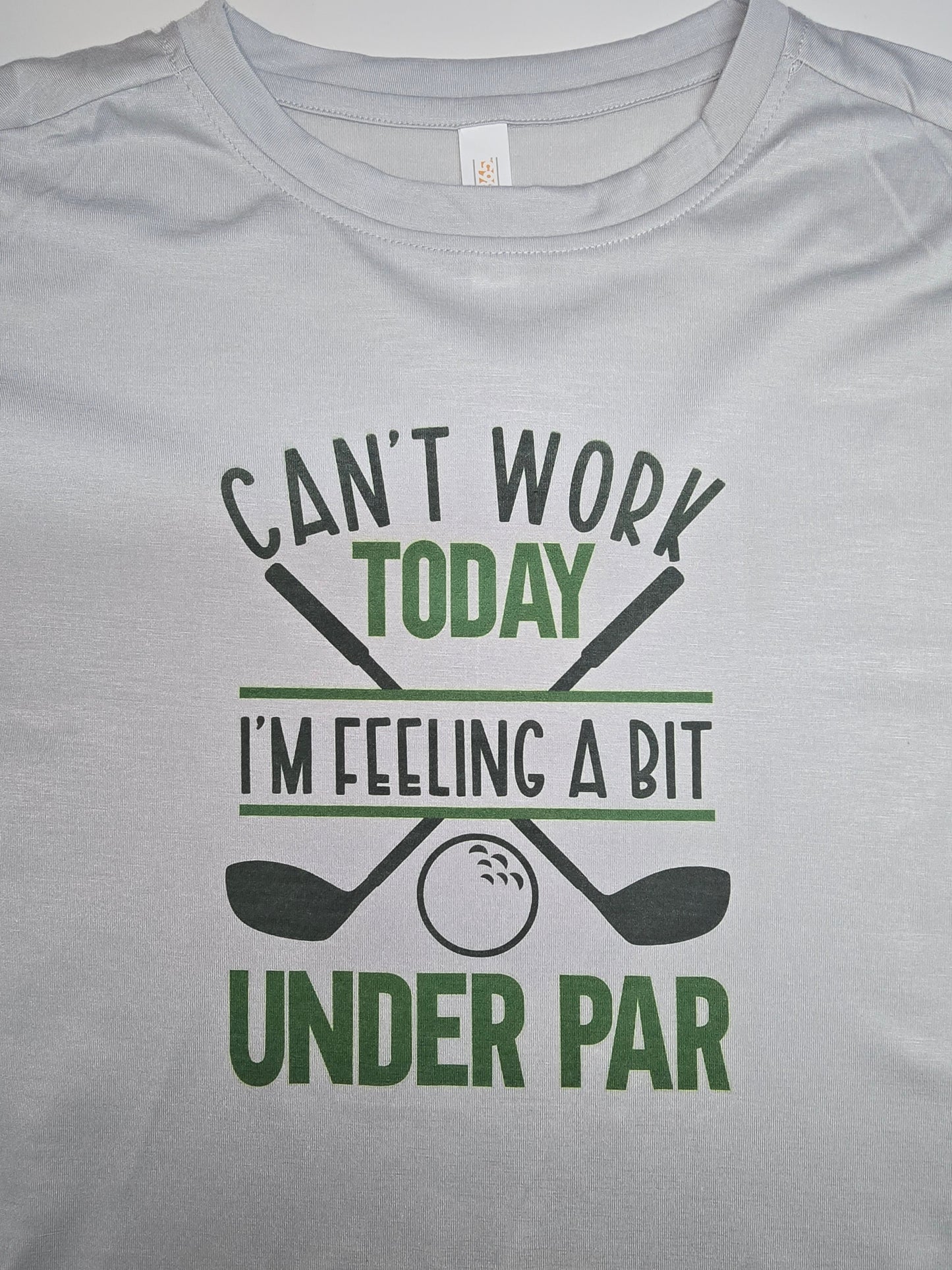 Can't Work Today Feeling A Bit Under Par