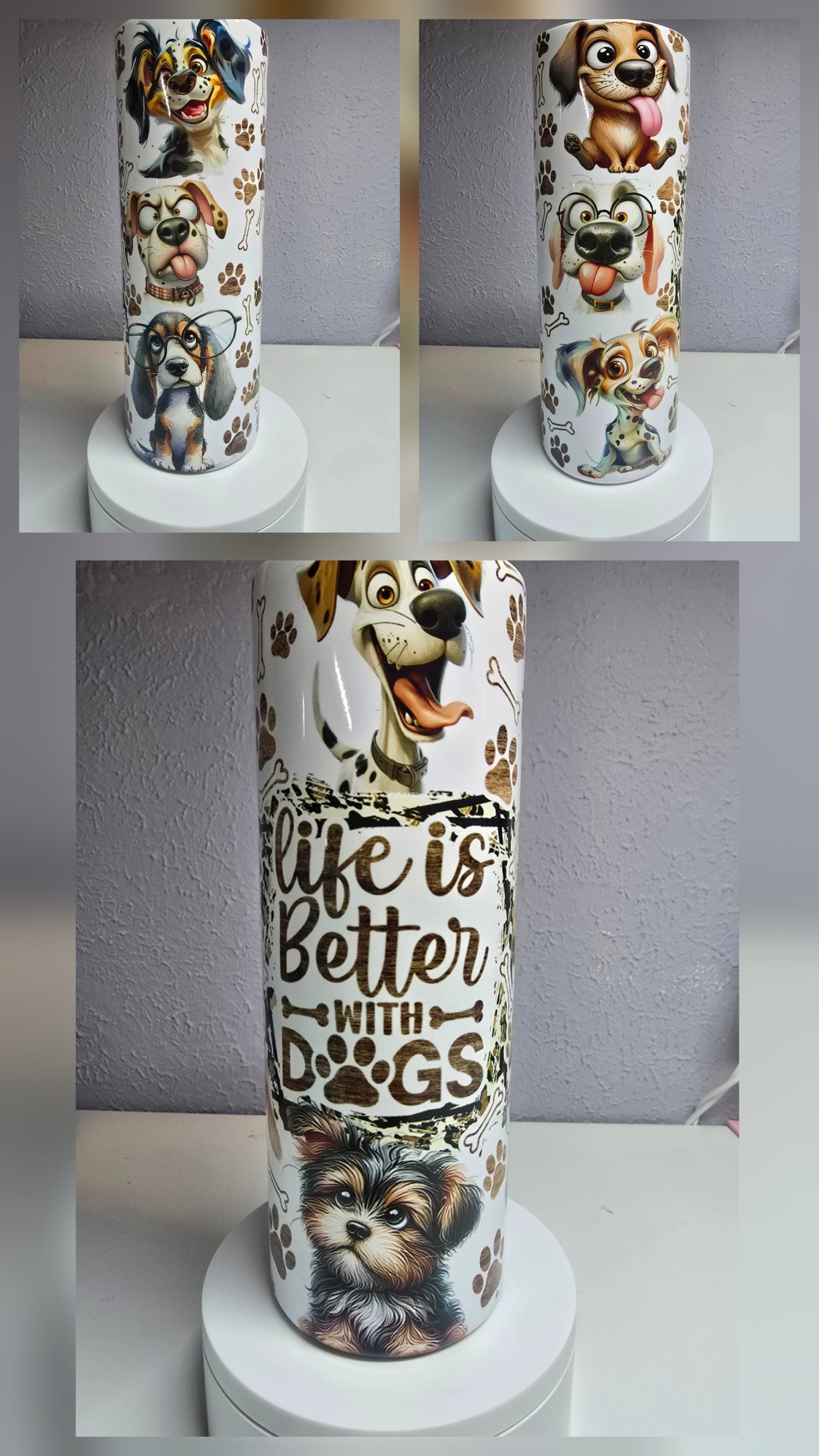 Life Is Better With Dogs - 20oz Tumbler