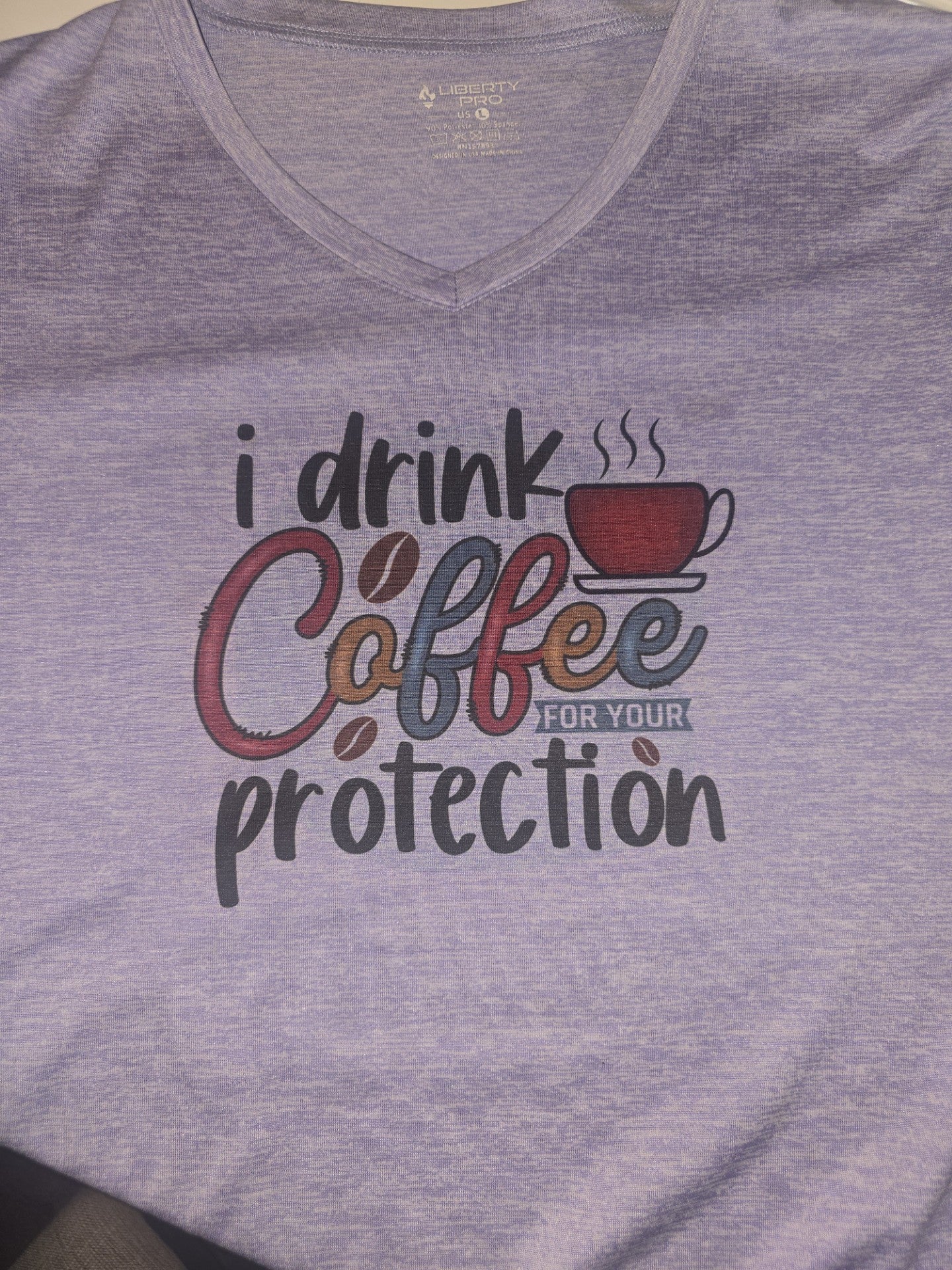 I Drink Coffee For Your Protection