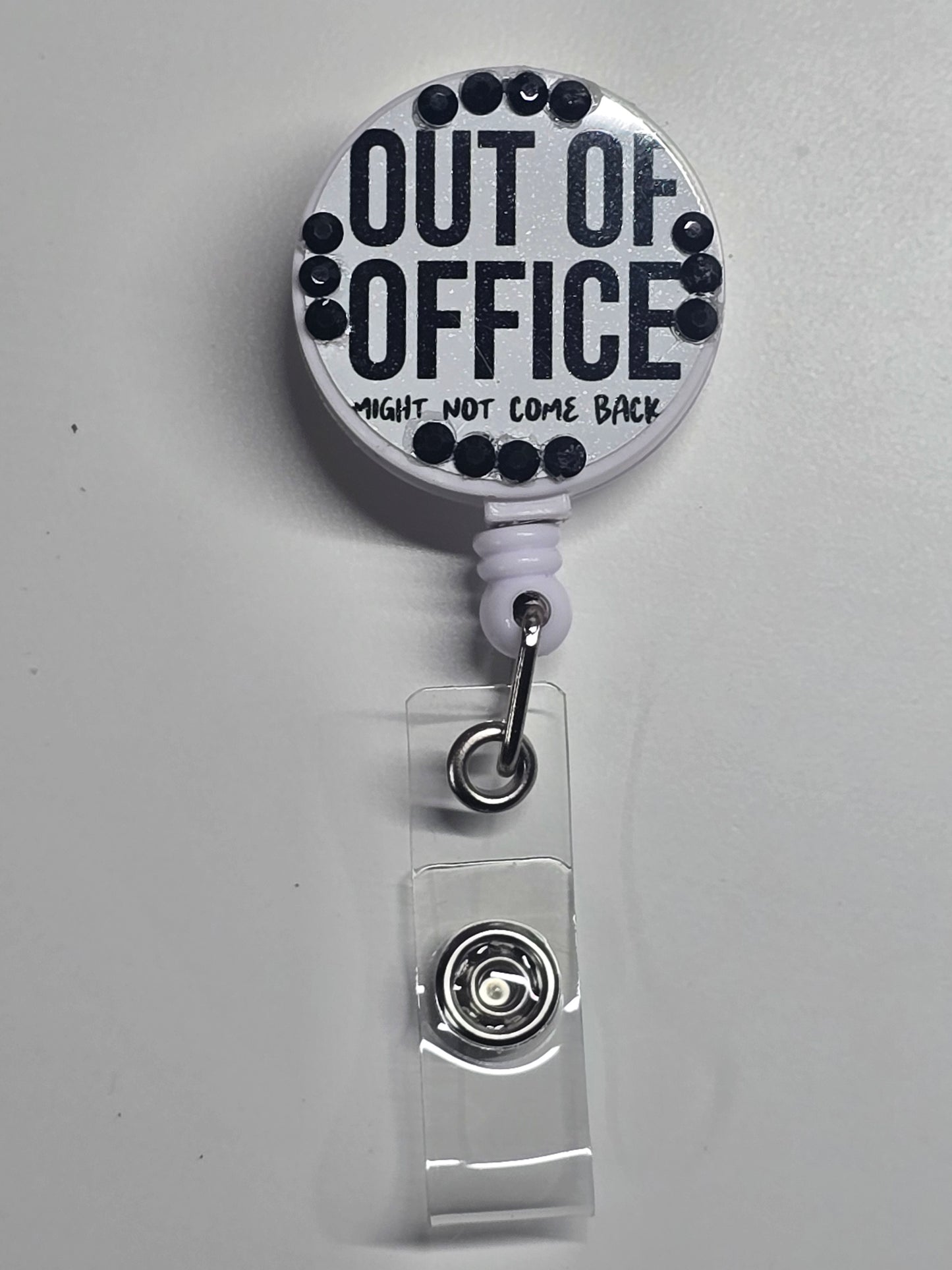 Out of Office Might Not Come Back Retractable Badge Reel