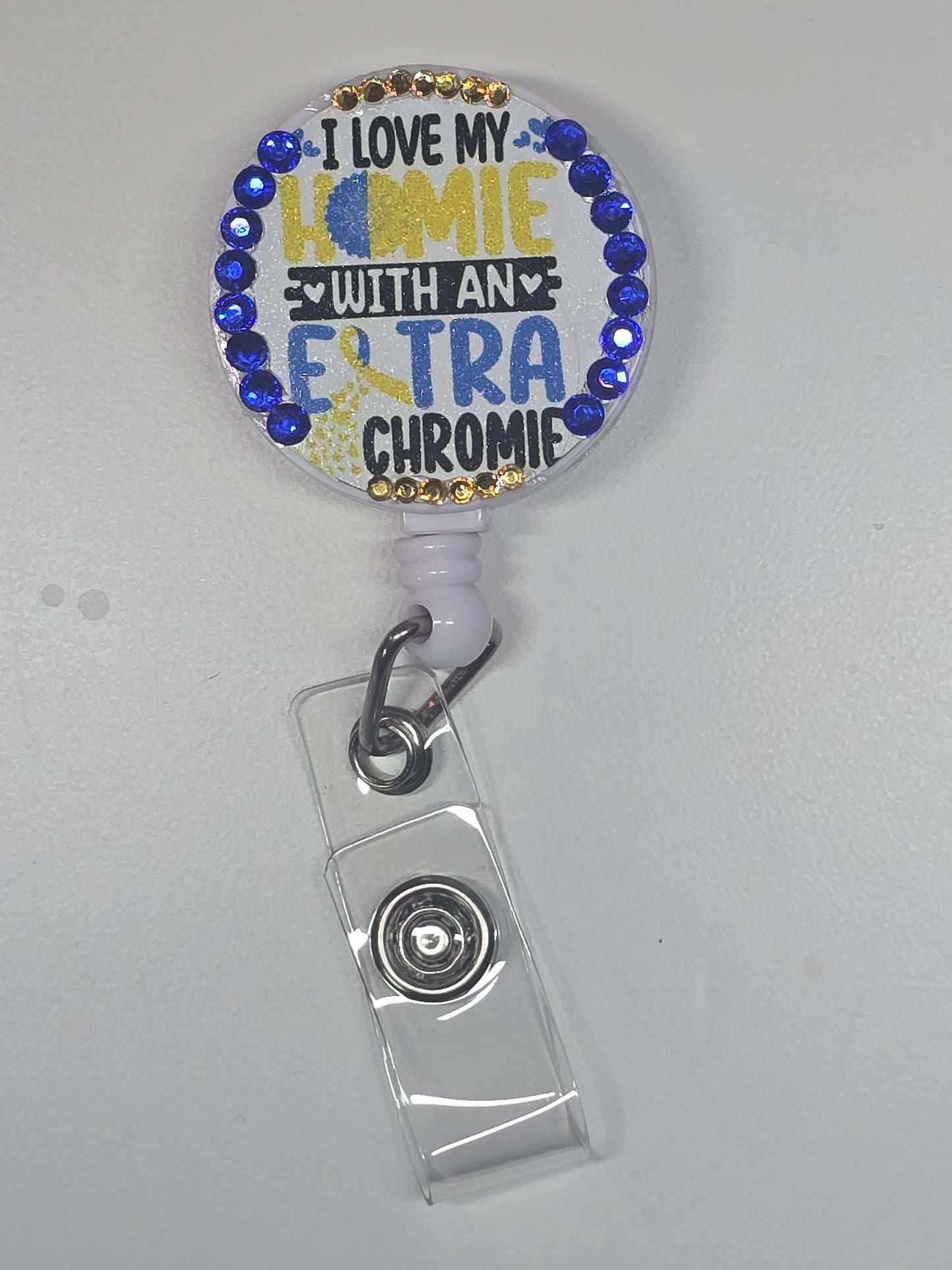 I Love My Homie With An Extra Chromie Retractable Badge Reel