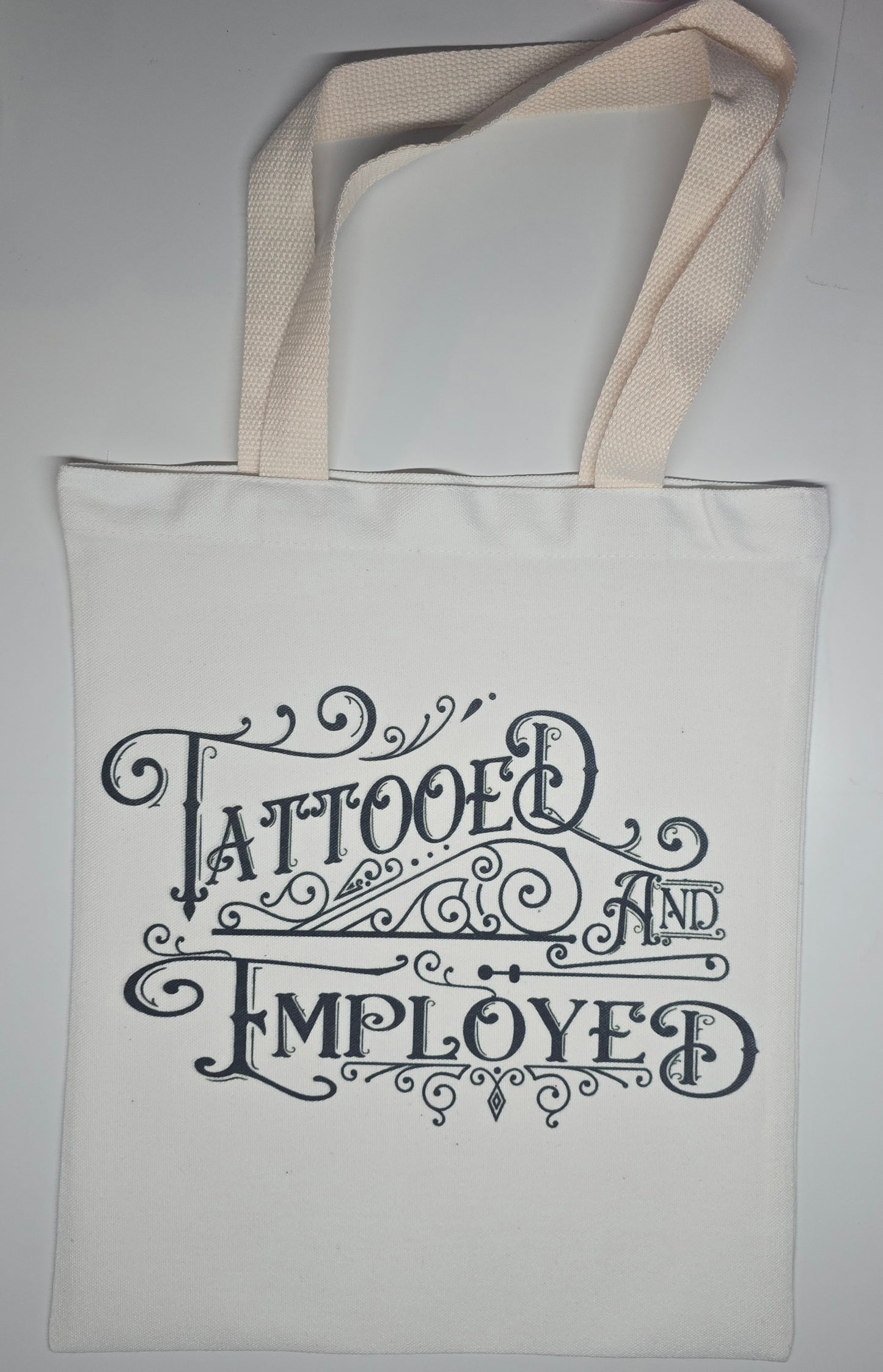 Tattooed & Employed Canvas Tote Bag