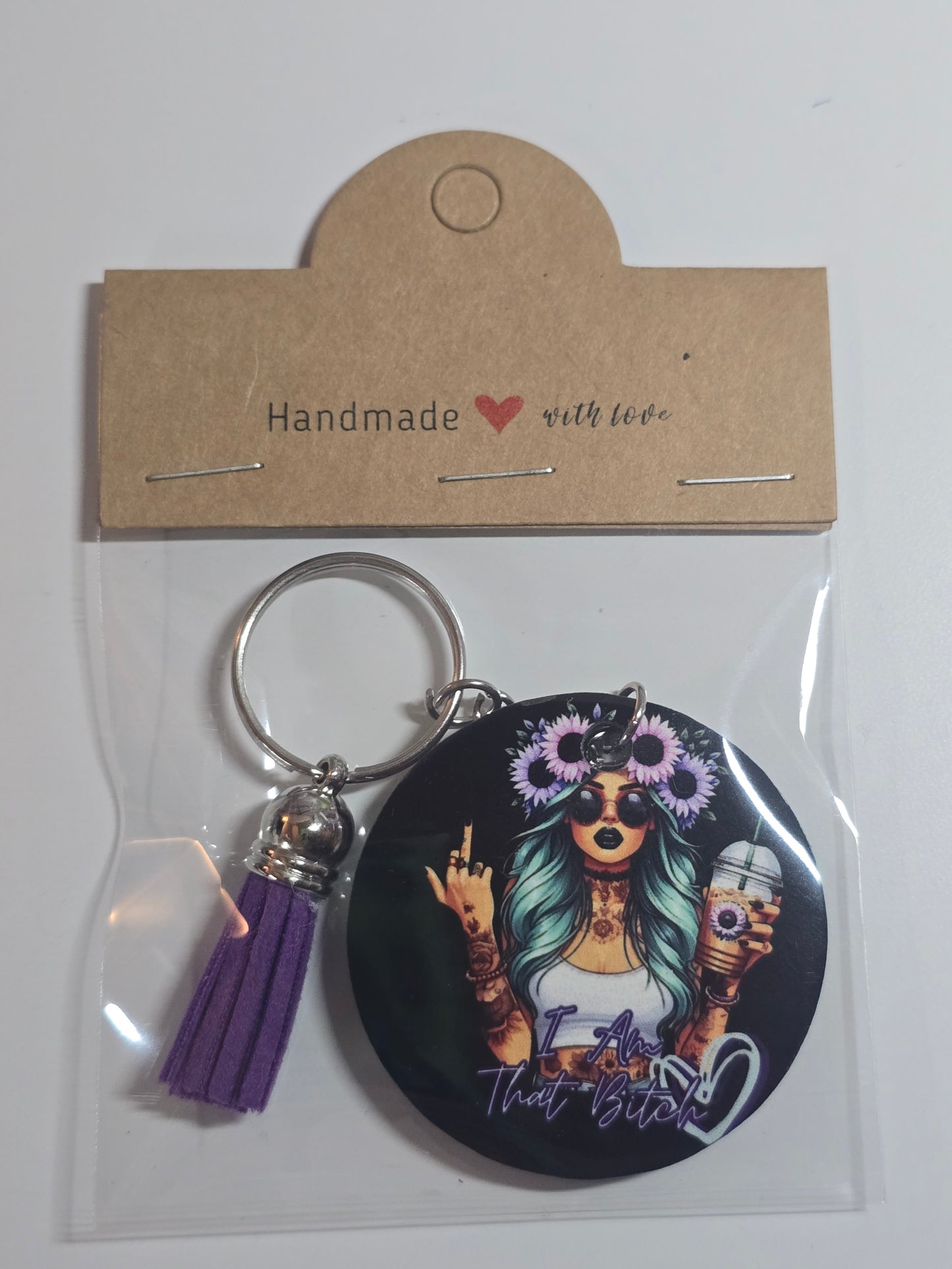 I Am That Bitch Keychain
