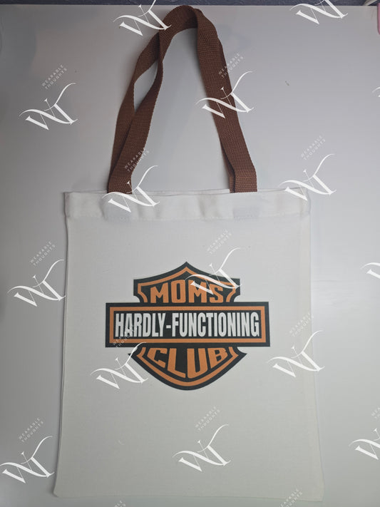 Moms Hardly-Functioning Club - Canvas Tote Bag