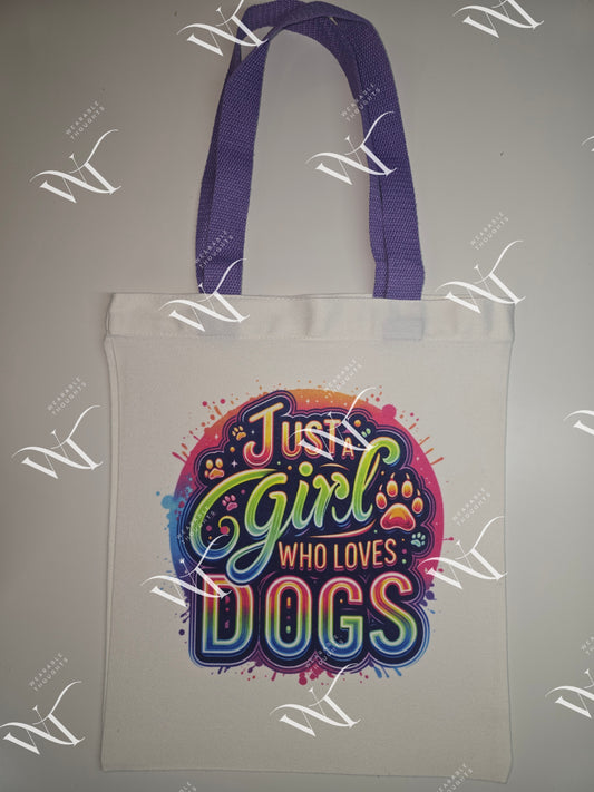 Just A Girl Who Loves Dogs - Canvas Tote Bag
