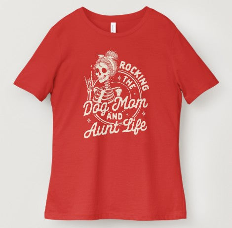 Rocking the Dog Mom & Aunt Life