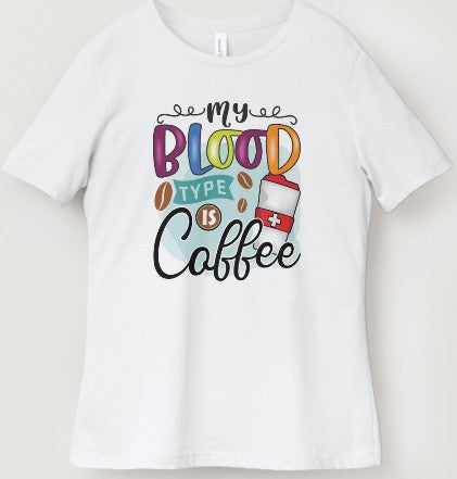 My Blood Type is Coffee