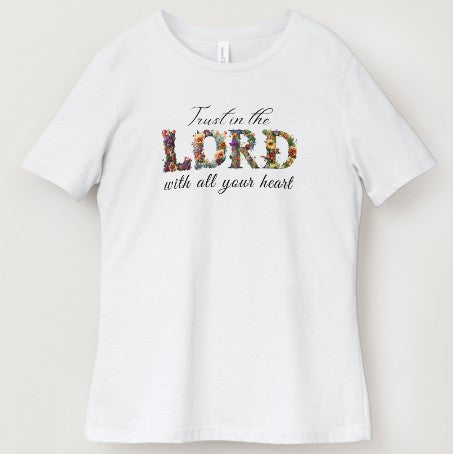 Trust In The Lord With All Your Heart