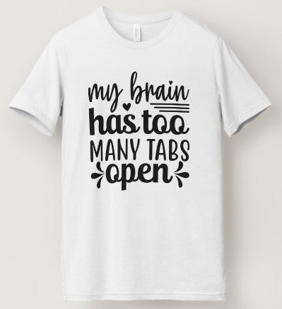 My Brain Has Too Many Tabs Open