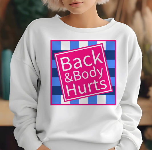 Back & Body Hurts
